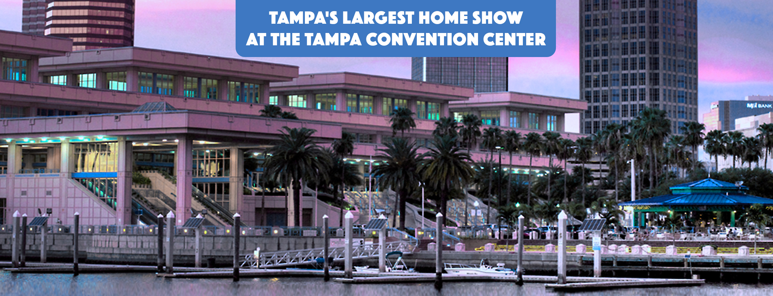 Home Show Information Tampa Home Show